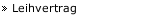 Leihvertrag